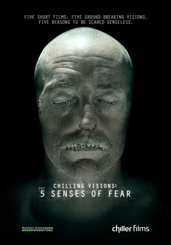 Картинка материала 5 чувств страха [Chilling Visions: 5 Senses of Fear] ( 2013 )