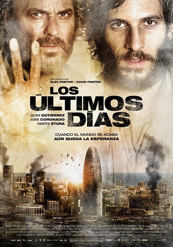 Скрин Эпидемия [Los ultimos dias] ( 2013 )